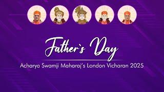 Father's Day - Shree Swaminarayan Mandir Kingsbury - 22nd June 2025