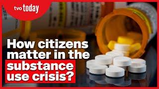 How Citizens Matter in the Substance Use Crisis | TVO Today Live