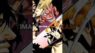 Bleach's Most Overpowered Team: Could Anyone Stop Them? #bleach #anime #manga #viralshort