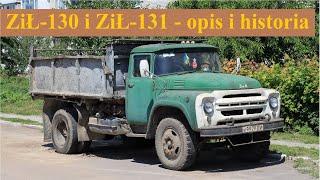 ZIŁ-130 i ZIŁ-131 - opis i historia