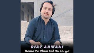 Demo Ye Rhang Kal Da Zarge