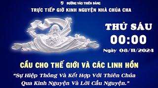 00h00 Ngày 08 -11-2024 - Kinh Nguyện Lòng Thương Xót Chúa - Đường Vào Thiên Đàng