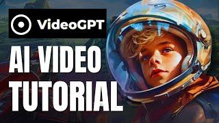 VideoGPT - AI Video Generator | Full Tutorial