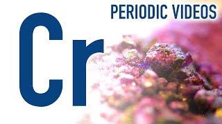 Chromium - Periodic Table of Videos