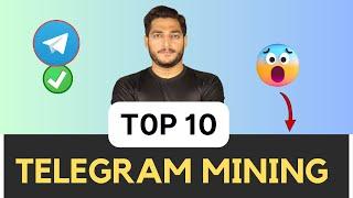 TOP 10 TELEGRAM MINING APPS || TOP 10 TELEGRAM MINING AIRDROPS