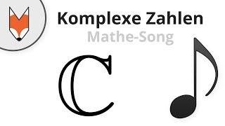 Komplexe Zahlen (Mathe-Song)