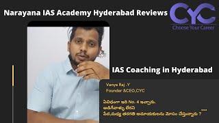 Narayana IAS Academy Hyderabad Reviews | Best IAS Coaching in Hyderabad | Choose Your Career