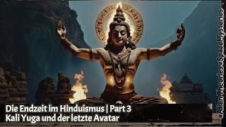 Die Endzeit im Hinduismus | Kali Yuga und der letzte Avatar #endzeit #hinduism