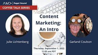 Content Marketing: An Intro | Garland Coulson, aka Captain Time