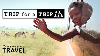 Responsible Travel:  What is Trip For A Trip?