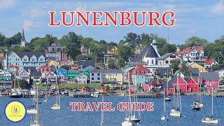 Lunenburg Nova Scotia Travel Guide