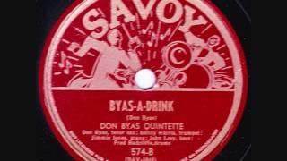 Don Byas Quintette - Byas-A-Drink - 1945