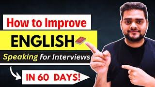 How to Improve ENGLISH Speaking Skills for Interview