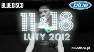 11 i 18 LUTY 2012 - WALENTYNKI & OSTATKI W BLUE!