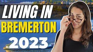 Living in bremerton -2023