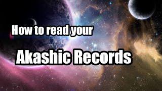 How to read your Akashic Records // 4 simple methods ️