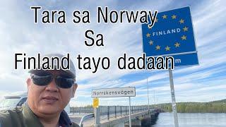 Tara sa Norway sa Finland tayo dumaan