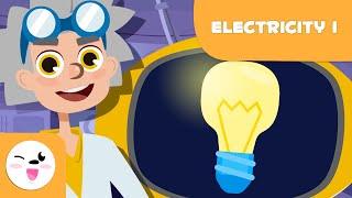 What is electricity? - Science for Kids - Episode 1