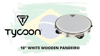 10" White Wooden Pandeiro - Demonstration by Leo Di Angilla, Tycoon Artist