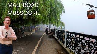 An Evening on the Mall Road Mussoorie | मॉल रोड मसूरी की सैर