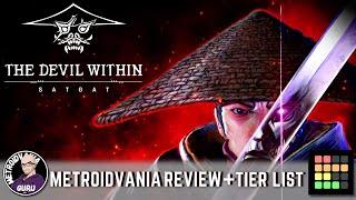 The Devil Within: Satgat - Metroidvania Review + Tier List