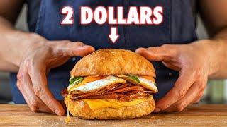 The 2 Dollar Gourmet Breakfast Sandwich | But Cheaper