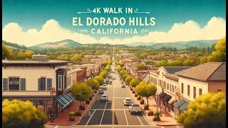 4K Walk in El Dorado Hills, California, USA: Sacramento district