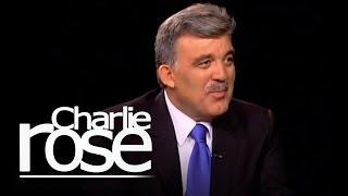 Abdullah Gül | Charlie Rose