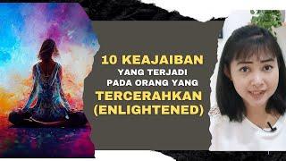 PENCERAHAN = TINGKAT SPIRITUAL TERTINGGI YANG BIKIN MANUSIA JADI SUPERNATURAL?