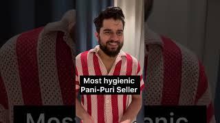 Most hygienic Pani-Puri Seller ‍️