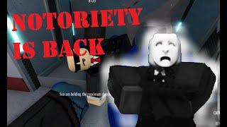 NOTORIETY IS not BACK ON ROBLOX!!!