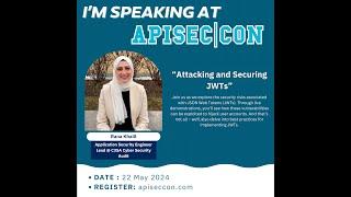 Attacking and Securing JWTs with Rana Khalil