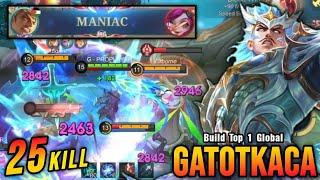 25 Kills + MANIAC!! Gatotkaca Full Magic Build (WTF DAMAGE) - Build Top 1 Global Gatotkaca ~ MLBB