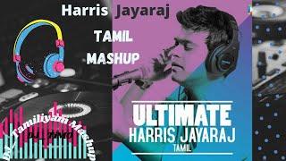 Harris Jayaraj Tamil Mashup | Harris Melody King | DJ_TiMO