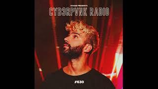 R3HAB - CYB3RPVNK Radio #630