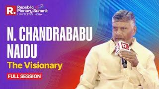 Andhra Pradesh CM N. Chandrababu Naidu At Republic Plenary Summit | Limitless India: The Visionary