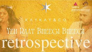 Yeh Raat Bheegi Bheegi | Kaykay & Co. | Shahid Abbas Khan | Rekha | Retrospective | Chori Chori