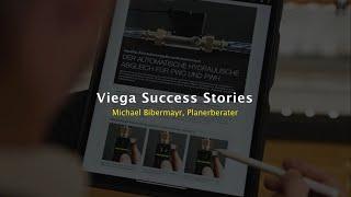 Success Story: Planerberater Michael Bibermayr | Viega Österreich