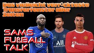 Das vielleicht verrückteste Transferfenster aller Zeiten | Sams Fußball Channel