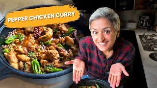 Perfect curry for this weather - PEPPER CHICKEN CURRY! Curry in 30 minutes!