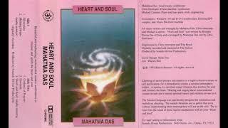 Mahatma Das - Heart And Soul