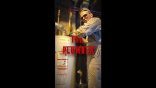 THE PLUMBER