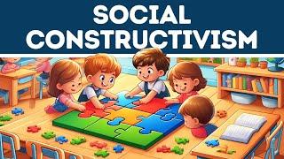 Social Constructivism (Explained for Beginners in 3 Minutes)