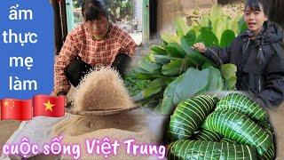 Nông thôn Trung Quốc có đáng SỢ như lời đồn không | dâu Việt Nam cùng mẹ chồng làm bánh chưng khoai