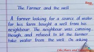 The farmer and the well story | english story | writing | English handwriting practice |  Eng Teach