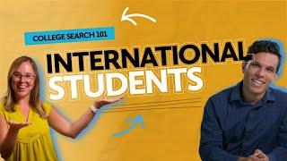 College Search 101: International Students in the U.S.