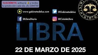 Horóscopo Diario - Libra - 22 de Marzo de 2025.