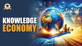 What is knowledge based Economy ?