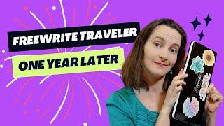 Is the Freewrite Traveler Still Worth It After One Year?