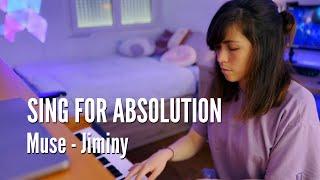 Sing For Absolution - Muse - Jiminy (Cover)